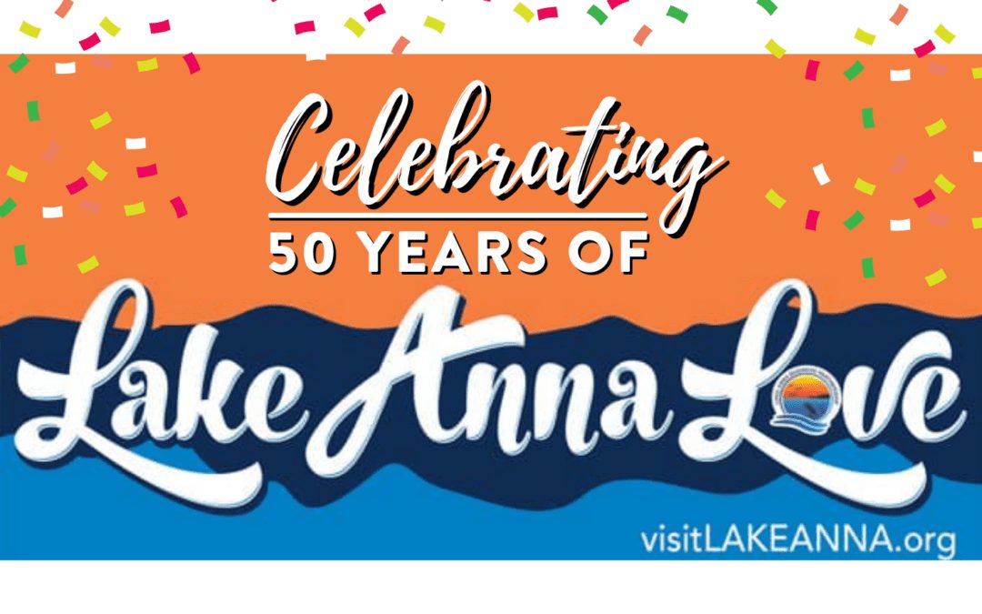 Celebrating Lake Anna’s 50th